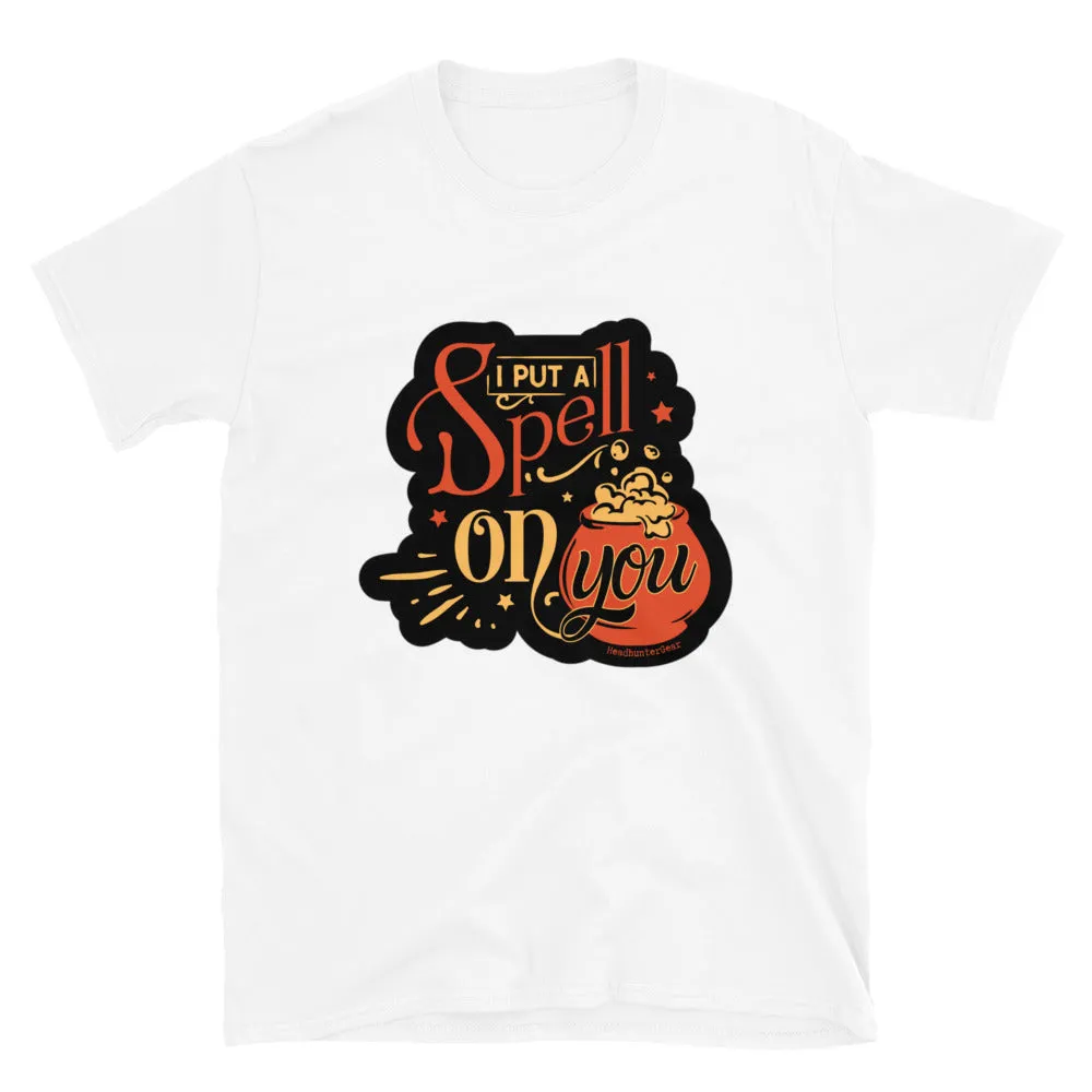 I Put A Spell On You T-Shirt